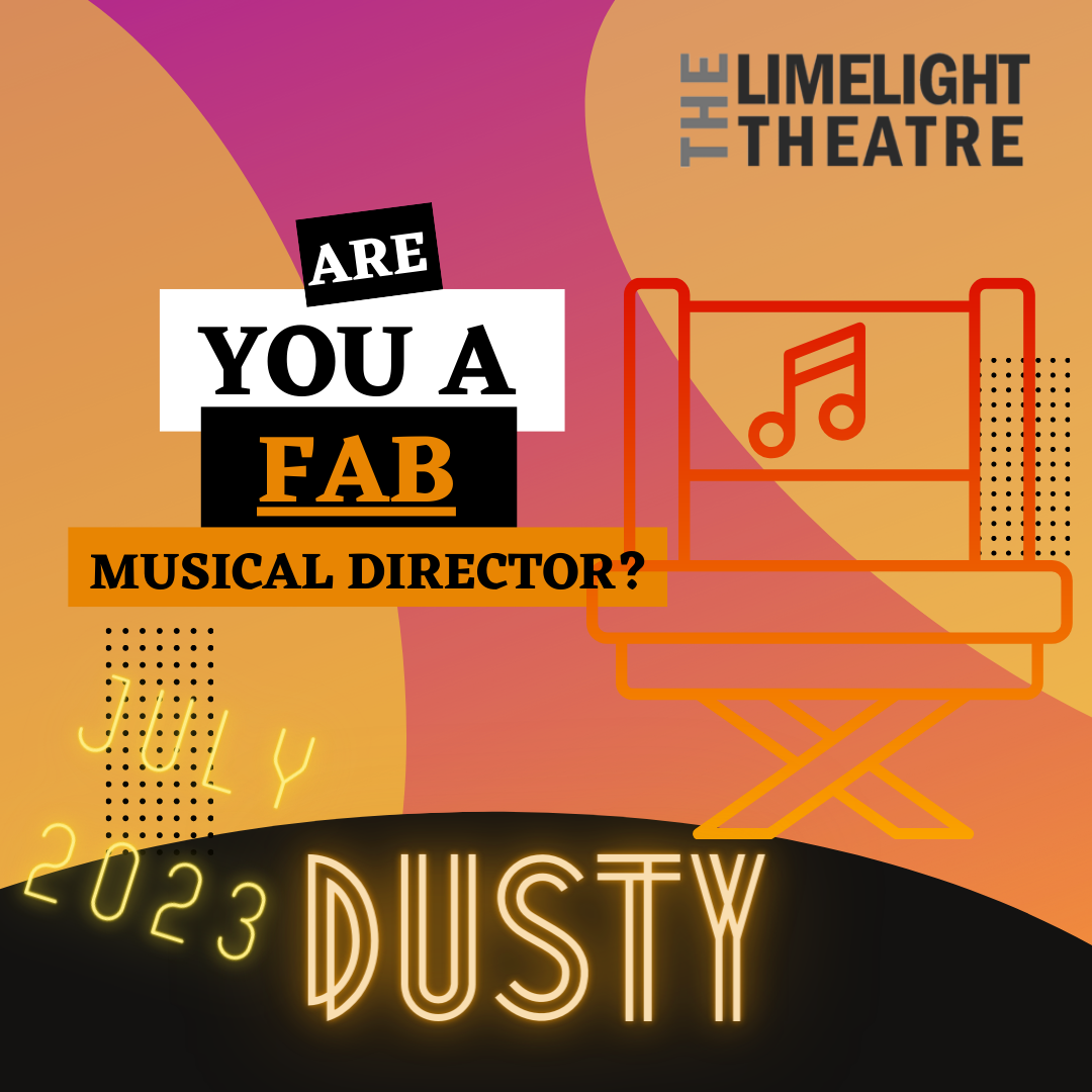 Musical director for Dusty needed for July 2023 season